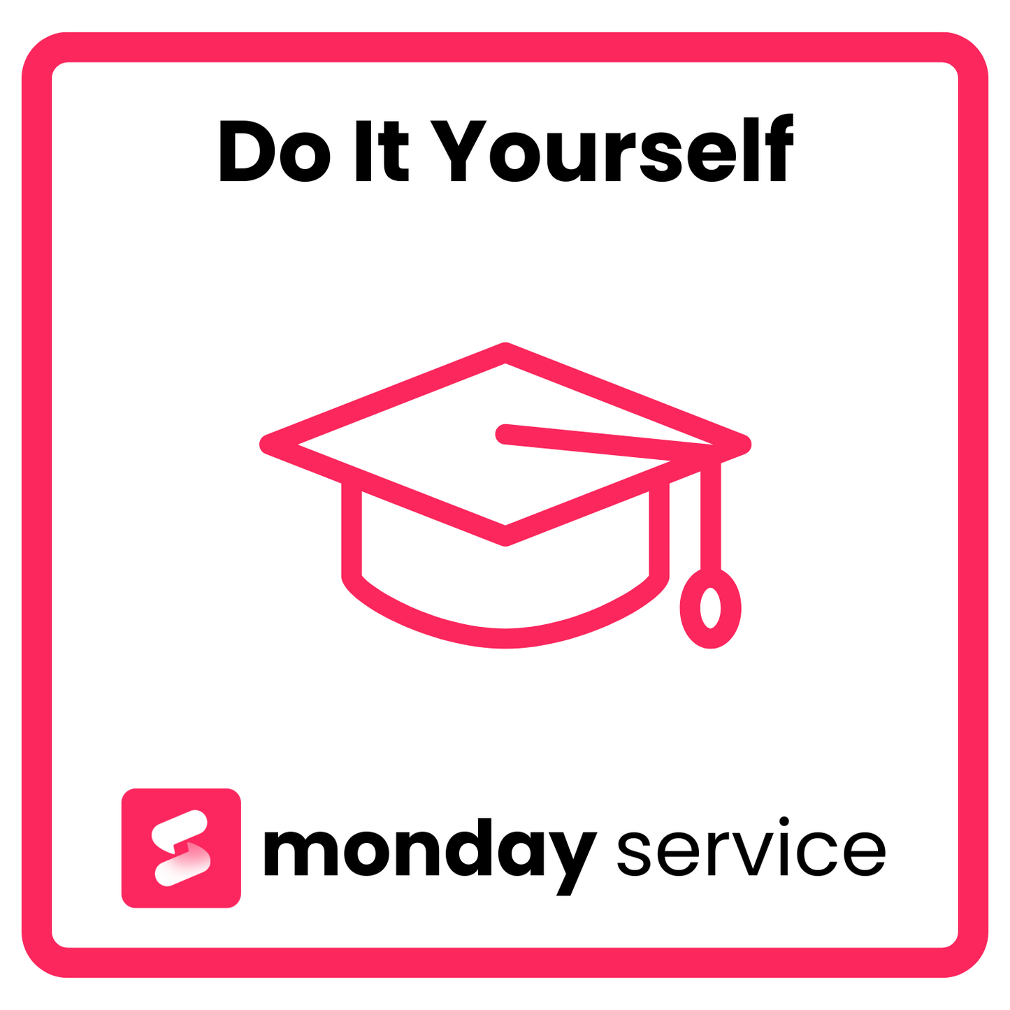 Do It Yourself monday.com Packages