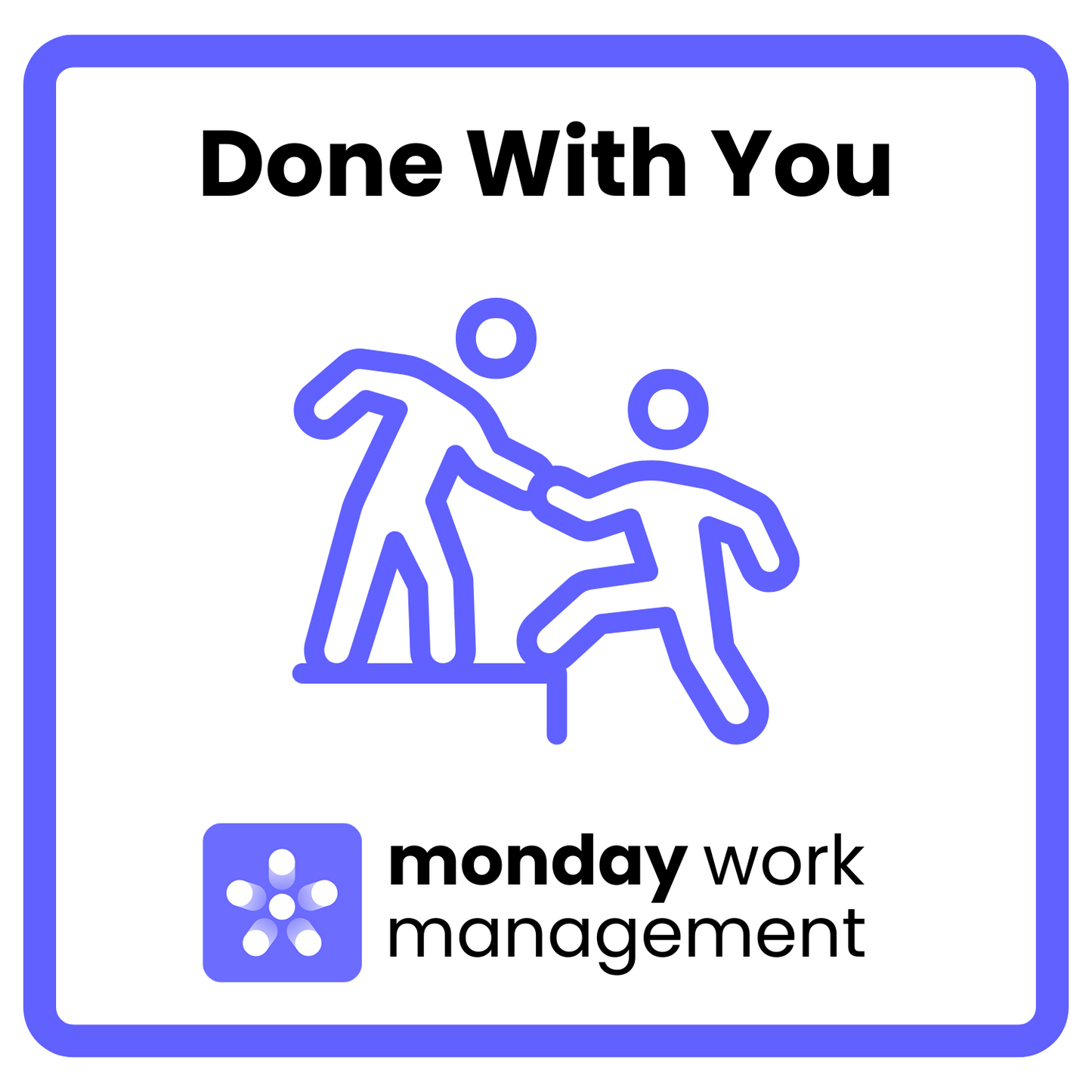 Done With You monday.com Packages